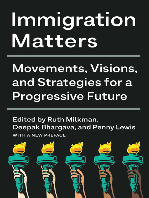 Title details for Immigration Matters by Ruth Milkman - Available